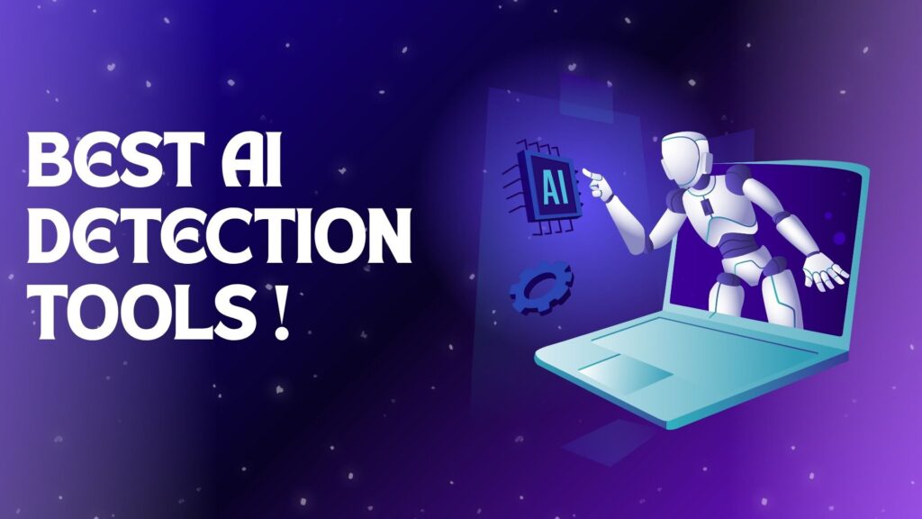 Best AI Detection Tools in 2025