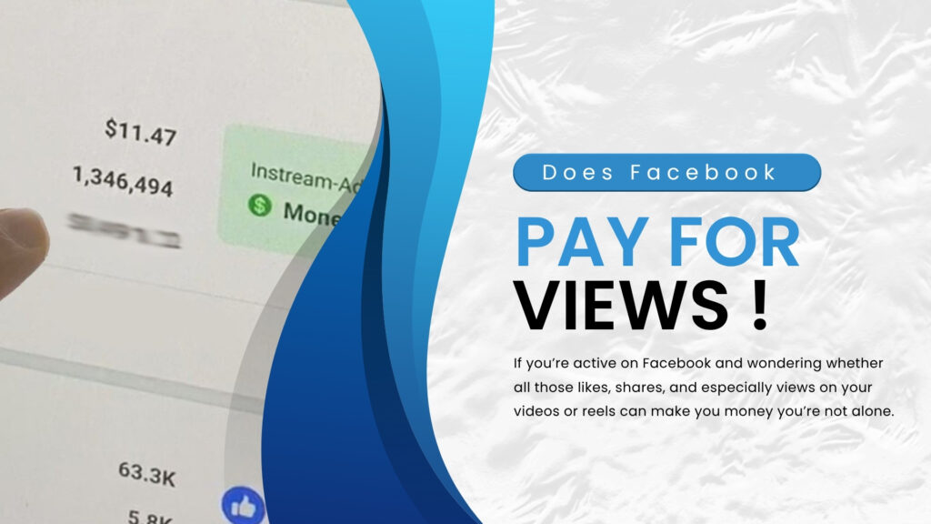 Does Facebook Pay for Views? What You Need to Know
