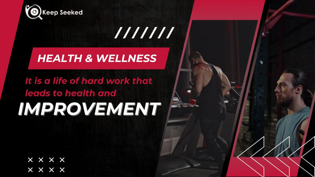 Health and Wellness