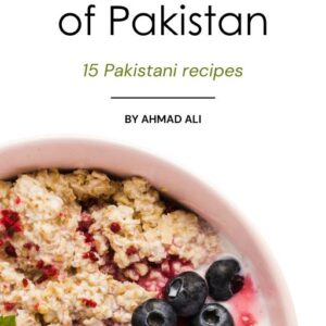 Taste of Pakistan | Introduction to Pakistani Cuisine Digital Guide